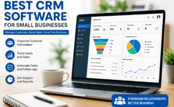 Best CRM Software for Small Businesses